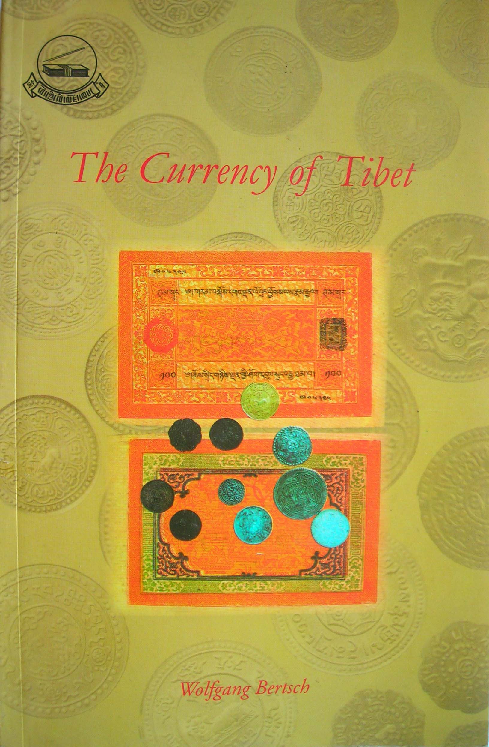 bertsch currency of tibet
